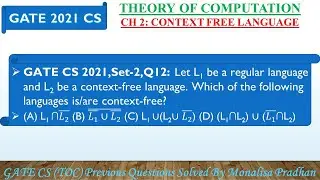 GATE CS 2021,Set-2,Q12: Let L1 be a regular language and L2 be a context-free language. Which of the