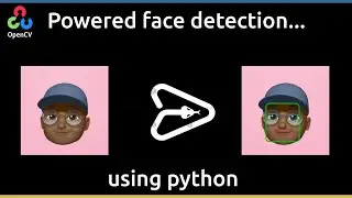 OpenCV Python Face detection tutorial