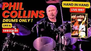 Phil Collins : hand in hand live 1997 (drums only), a pure gem, what a drummer !