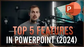 [2024] TOP 5 Features in Microsoft PowerPoint