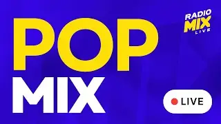 Radio POP Mix 2025 [ 24/7 Live ] Best POP Hits Radio | English Popular Songs - Pop Playlist 2025
