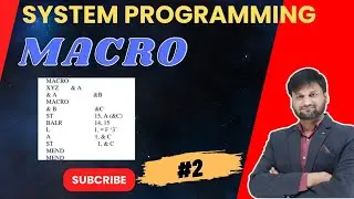 Macro in System Programming| find MDT , MNT , ALA and Expanded Source Program fragment -2