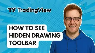 How to See Hidden Drawing Toolbar TradingView [2025 Guide]
