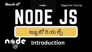 Node JS Tutorials | Introduction in Telugu