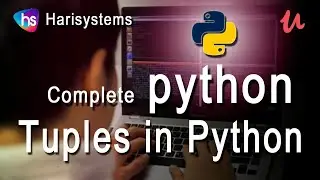 python tuples | python tutorial for beginners | python3 tuples examples practical course harisystems