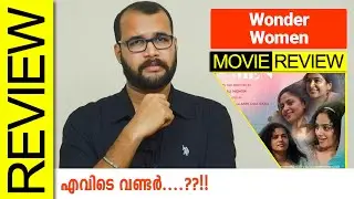 Wonder Women Malayalam Movie Review By Sudhish Payyanur 