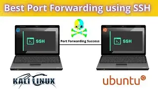 Best Port Forwarding on Ubuntu & Kali Linux Using SSH || Local Port Forwarding [🔥Hindi🔥]