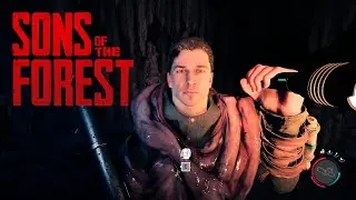 Sons of the Forest! - Part 2