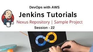 Jenkins Tutorials for Beginners |  Nexus Repository Tutorial | Project