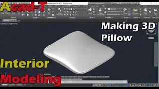 How To Make 3D Pillow in AutoCAD 2015 |Creating a 3D Pillow| Acad-T