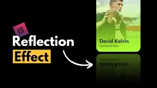 Elementor Text/Image Effects | Make a Reflection Effect in Elementor