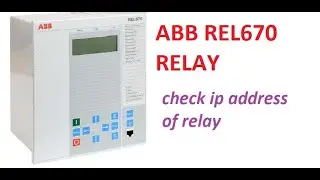 Check ip address of ABB REL670 RELAY