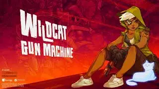 Wildcat Gun Machine Title Screen (PC, PS4, Xbox One, Switch)