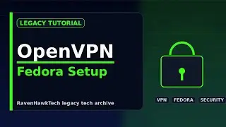 OpenVPN Install on Fedora 33 Linode (Part 2)