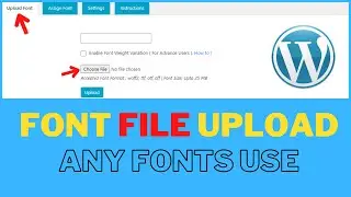 How to upload font file in WordPress 2023 | Add Custom Fonts in WordPress Manually Using a Plugin