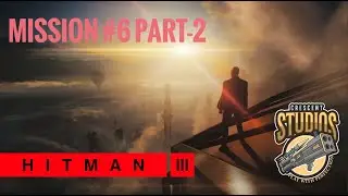 Hitman 3 Mission#6 Part-2