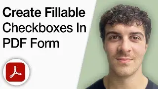 How to Create Fillable Checkboxes in a PDF Form  -Adobe Acrobat Pro DC Tutorial [2025 Full Guide]