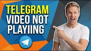 How To Fix Telegram Video Not Playing (Easy Guide)