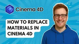 How to Replace Materials in Cinema 4D [2025 Guide]