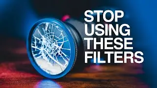 These Lens Filters are making you a BAD Filmmaker