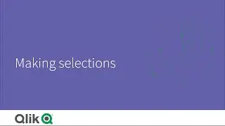 Making selections