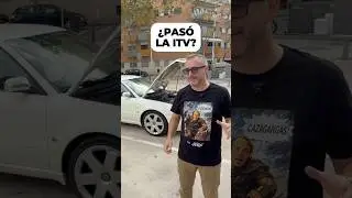 ¿Te ha pasado la ITV sin homologar? POR SUPUESTO 😂