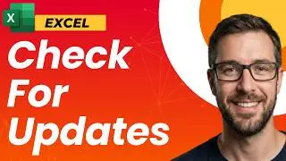 How To Check For Updates In Microsoft Excel | Tutorial [2026 Guide]