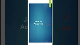javaSE Acronyms, Core java Acronyms 