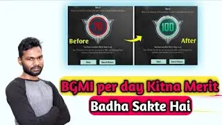 Daily Kita Limit Hota Hai Merit ka | Kaise Merit score Badhayen 2024