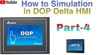 How to simulation in Delta HMI, start simulation in Delta HMI 2- types  On-line, Off-line Simulation