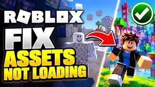 Roblox Assets Not Loading (How To Fix Textures, Skins & Maps)
