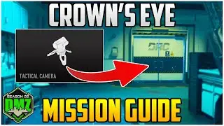 Crown's Eye Mission Guide For Season 2 Warzone 2.0 DMZ (DMZ Tips & Tricks)