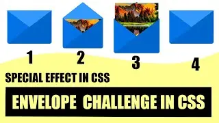 Envelope Challenge in HTML & CSS with Source Code |100 Days CSS Challenge.