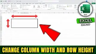 How to Change the Column Width and Row Height in Excel