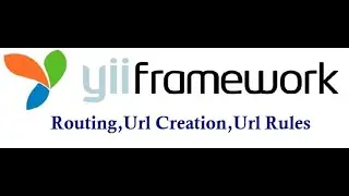 Routing, URL Creation and URL Rules 