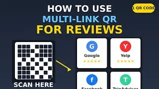 How to Use Multi Link QR Codes for Customer Reviews