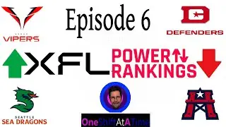 2023 XFL Episode 6 - Week 8 Power Rankings! - Every Team Worst to Best