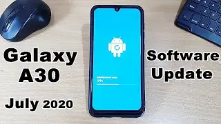 Samsung Galaxy A30 Software Update July 2020 | Camera blur Fix and Improvements