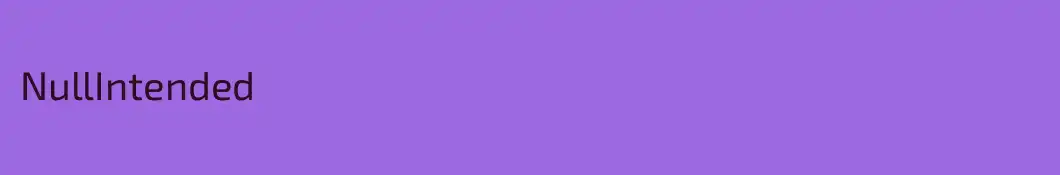 NullIntended