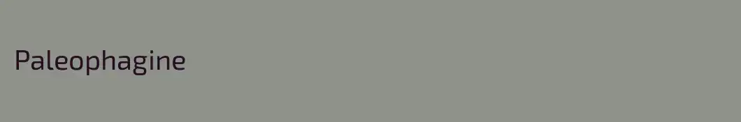 Paleophagine